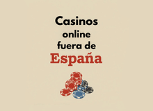 casinos online fuera de españa